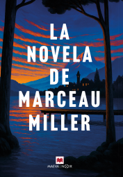 La Novela de Marceau Miller-2