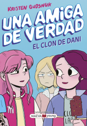 Una Amiga de Verdad 2 el Clon de Dani-2