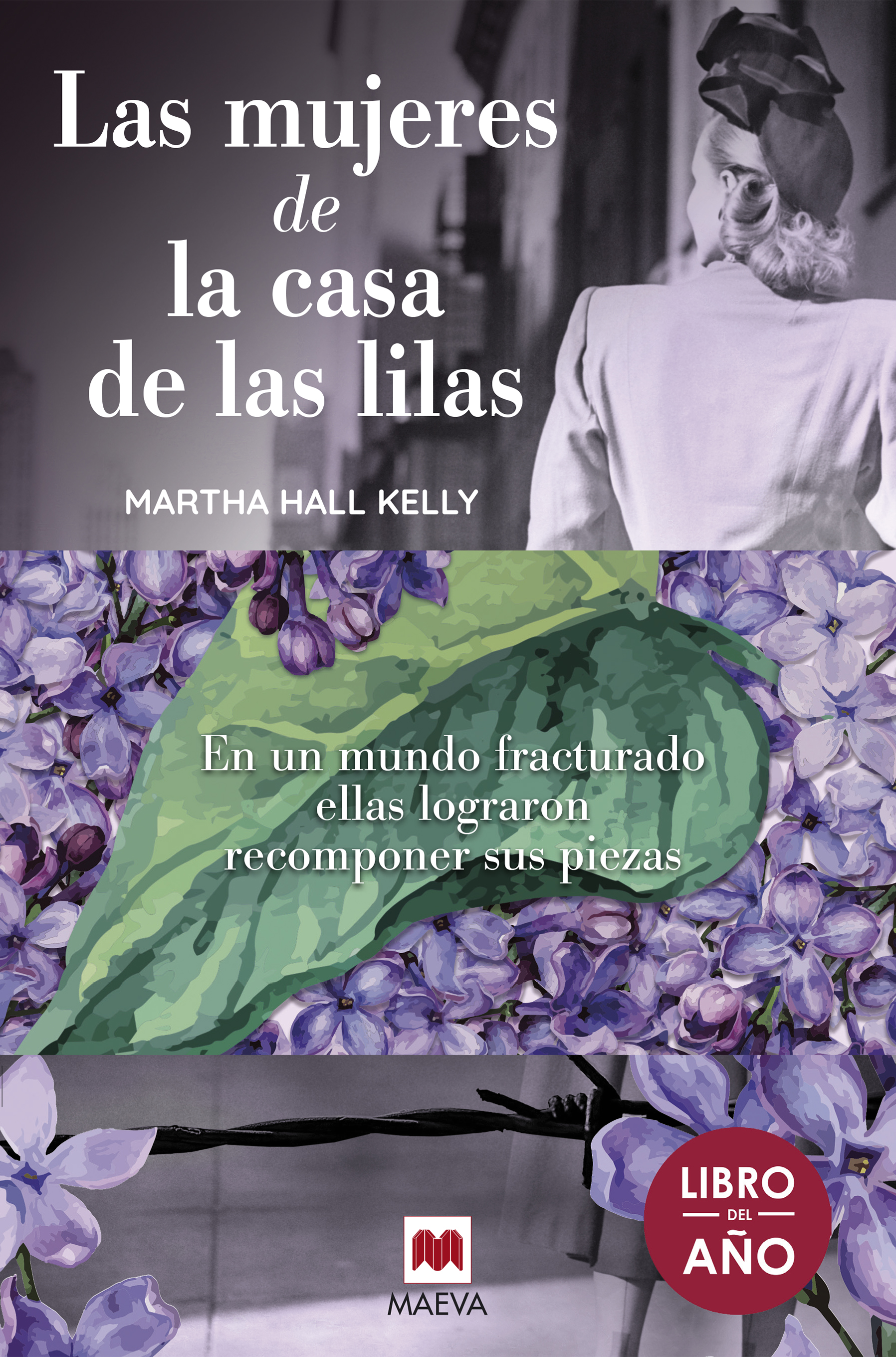Ediciones Maeva - Grandes Novelas - Las mujeres de la casa de las lilas