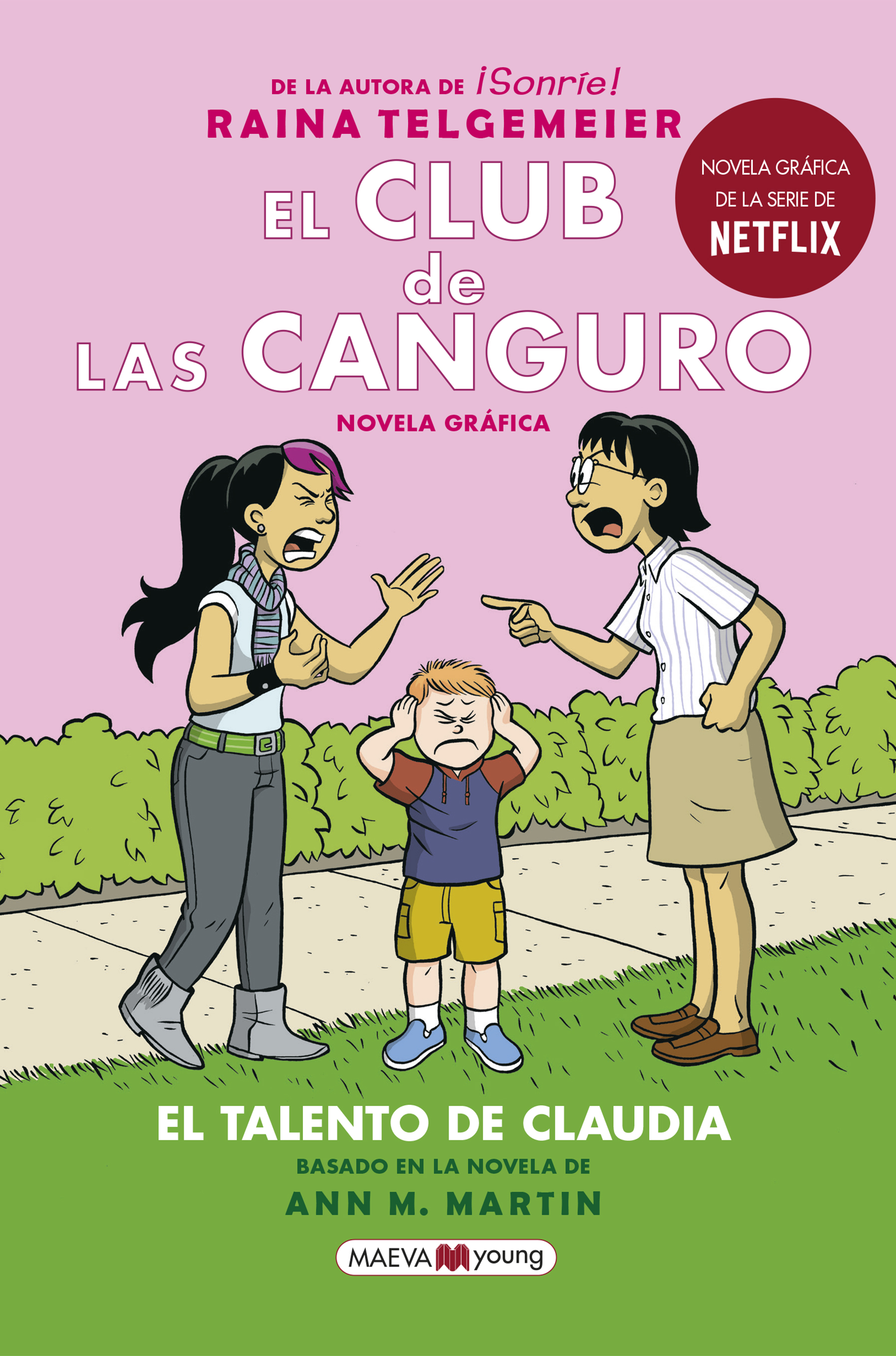 Ediciones Maeva - Novela gráfica - El Club de las Canguro 4: El talento de  Claudia