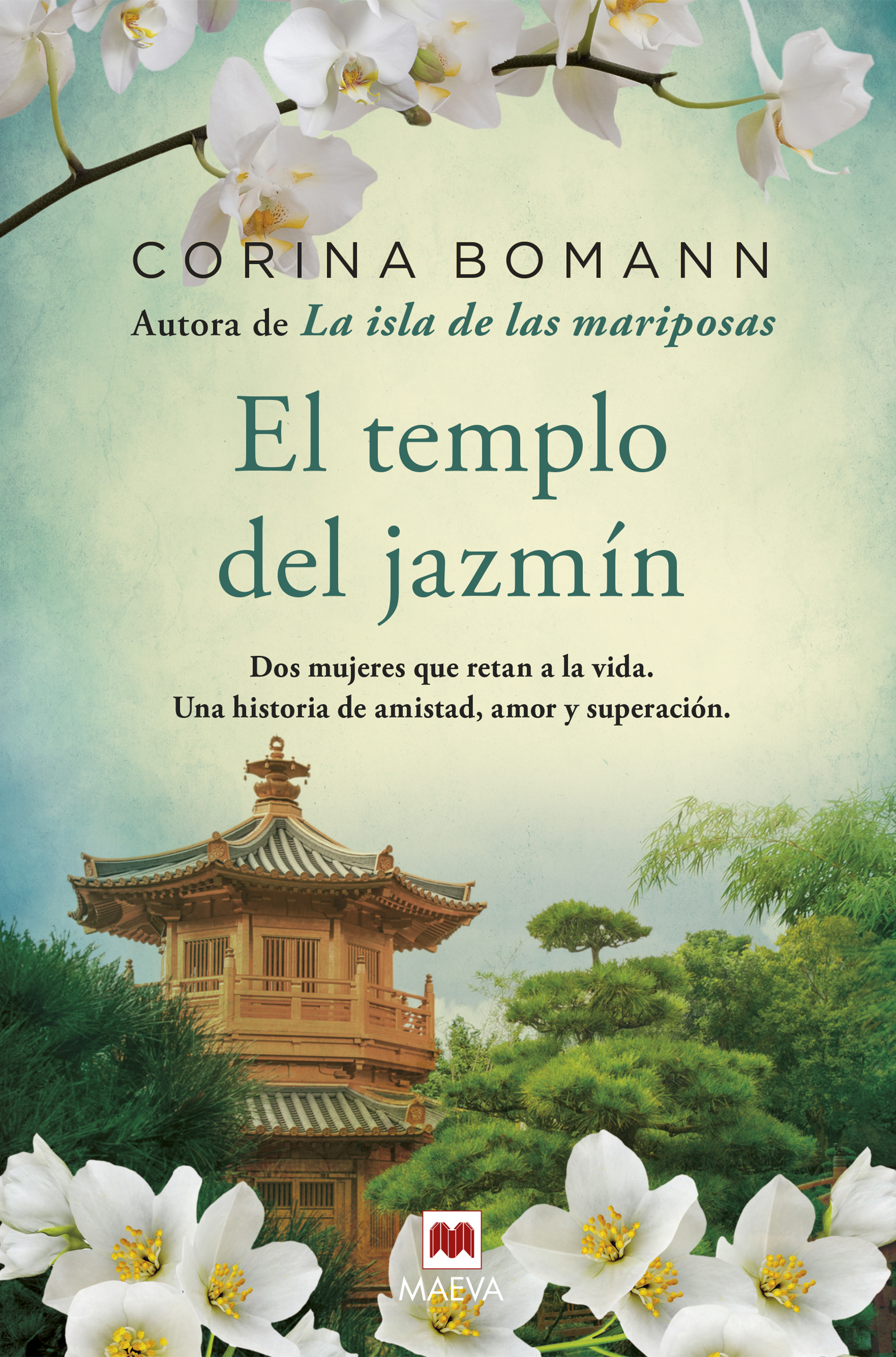 Ediciones Maeva - Grandes Novelas - El templo del jazmín