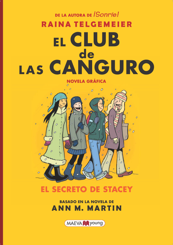 Ediciones Maeva - Novela gráfica - El Club de las Canguro 2: El secreto de  Stacey