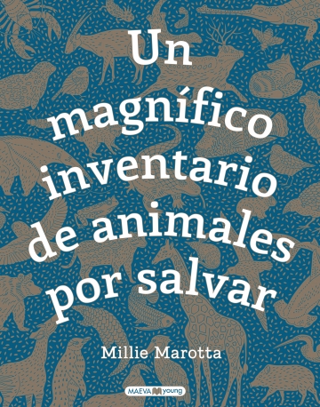  Un magnífico inventario de animales por salvar de Millie Marotta (Maeva)
